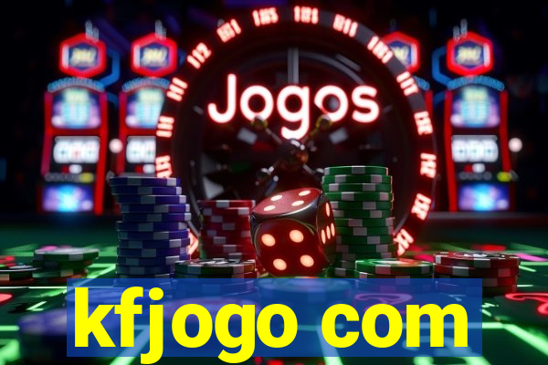 kfjogo com